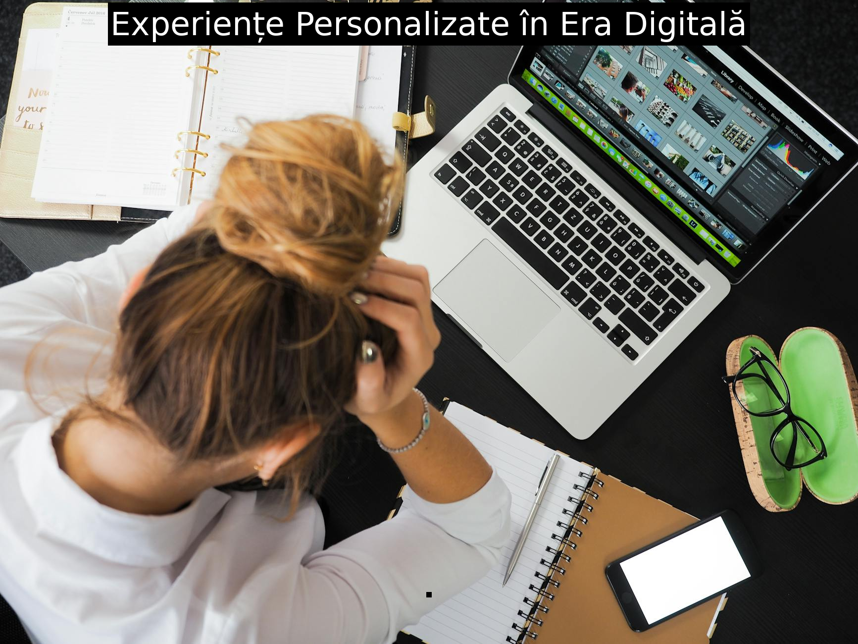 Experiențe Personalizate în Era Digitală